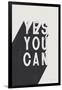 Yes You Can BW-Becky Thorns-Framed Art Print