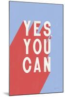 Yes You Can-Becky Thorns-Mounted Art Print