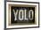 YOLO Bling Faux Frame-null-Framed Art Print