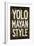 Yolo Mayan Style Humor-null-Framed Art Print