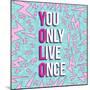 Yolo on 80s Background-cienpies-Mounted Premium Giclee Print