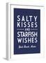 York Beach, Maine - Salty Kisses & Starfish Wishes - Simply Said - Lantern Press Artwork-Lantern Press-Framed Art Print