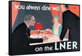 You Always Dine Well on the Lner-null-Framed Stretched Canvas