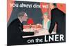 You Always Dine Well on the Lner-null-Mounted Art Print