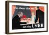 You Always Dine Well on the Lner-null-Framed Premium Giclee Print
