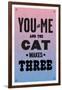 You and Me and the Cat Makes Three-null-Framed Art Print