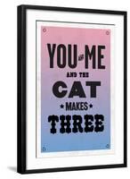 You and Me and the Cat Makes Three-null-Framed Art Print