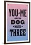 You and Me and the Dog Makes Three-null-Framed Art Print