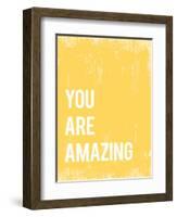 You Are Amazing-null-Framed Art Print