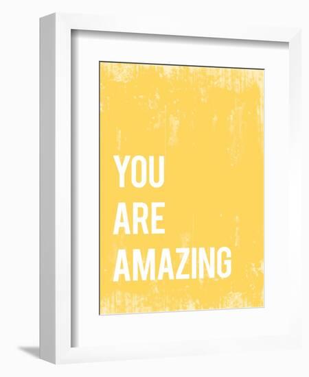 You Are Amazing-null-Framed Art Print