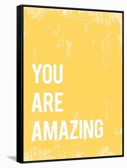 You Are Amazing-null-Framed Stretched Canvas