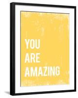 You Are Amazing-null-Framed Art Print