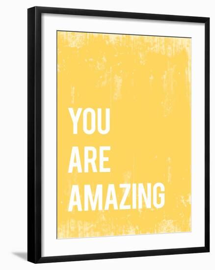 You Are Amazing-null-Framed Art Print