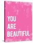 You Are Beautiful-null-Stretched Canvas