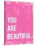 You Are Beautiful-null-Stretched Canvas