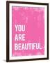 You Are Beautiful-null-Framed Art Print