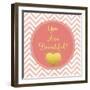 You are Beautiful-Tina Lavoie-Framed Giclee Print