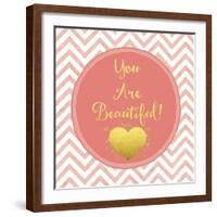 You are Beautiful-Tina Lavoie-Framed Giclee Print