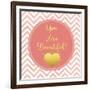 You are Beautiful-Tina Lavoie-Framed Giclee Print