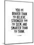 You Are Braver Than You Believe-Brett Wilson-Mounted Art Print