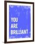 You are Brilliant-Kindred Sol Collective-Framed Art Print