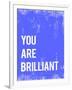 You are Brilliant-Kindred Sol Collective-Framed Art Print