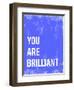 You are Brilliant-Kindred Sol Collective-Framed Art Print