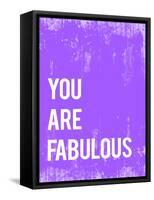 You are Fabulous-Kindred Sol Collective-Framed Stretched Canvas