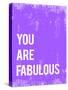 You are Fabulous-Kindred Sol Collective-Stretched Canvas