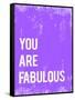 You are Fabulous-Kindred Sol Collective-Framed Stretched Canvas