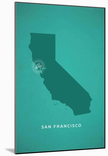 You Are Here San Francisco-null-Mounted Poster