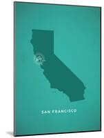 You Are Here San Francisco-null-Mounted Art Print