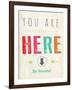 You are Here-Kindred Sol Collective-Framed Art Print