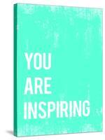 You are Inspiring-Kindred Sol Collective-Stretched Canvas