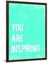 You are Inspiring-Kindred Sol Collective-Framed Art Print