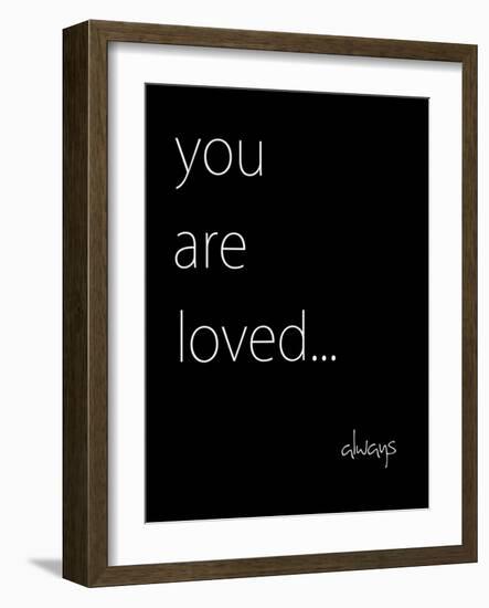 You Are Loved-Kristin Emery-Framed Art Print