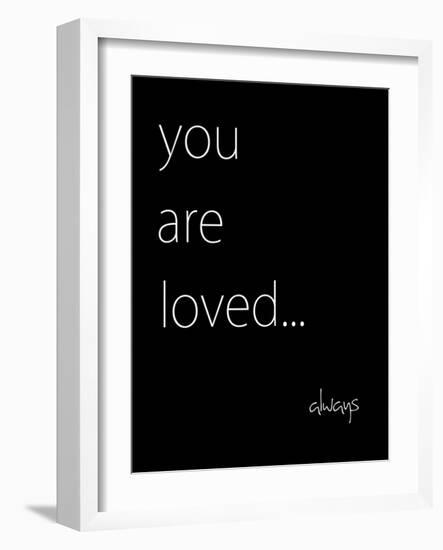 You Are Loved-Kristin Emery-Framed Art Print