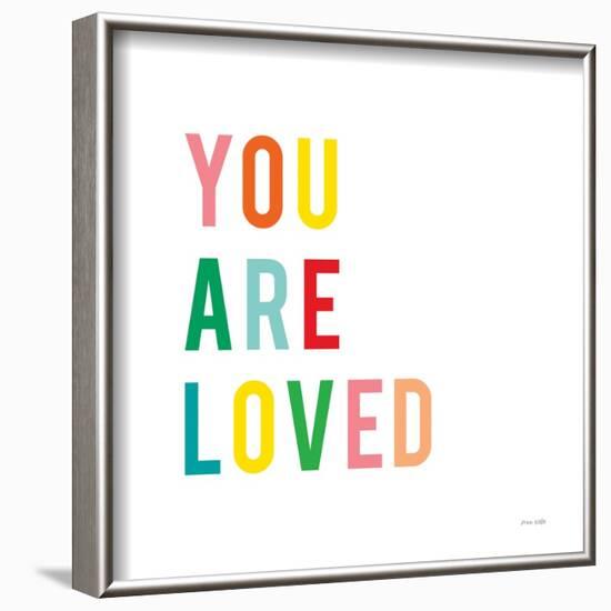 You are Loved-Ann Kelle-Framed Art Print