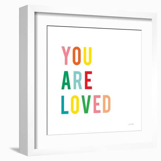 You are Loved-Ann Kelle-Framed Art Print