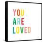 You are Loved-Ann Kelle-Framed Stretched Canvas