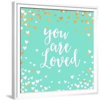 You Are Loved-Evangeline Taylor-Framed Premium Giclee Print