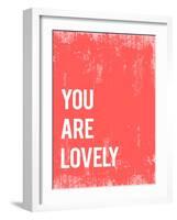 You are Lovely-Kindred Sol Collective-Framed Art Print