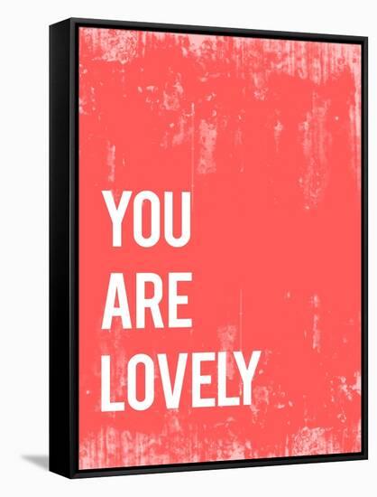 You are Lovely-Kindred Sol Collective-Framed Stretched Canvas