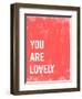 You are Lovely-Kindred Sol Collective-Framed Art Print