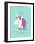 You are Magic Unicorn-Heather Rosas-Framed Art Print