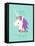 You are Magic Unicorn-Heather Rosas-Framed Stretched Canvas