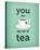 You Are My Cup of Tea (teal)-Amalia Lopez-Stretched Canvas