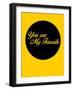 You are My Favorite 1-NaxArt-Framed Art Print