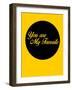 You are My Favorite 1-NaxArt-Framed Art Print