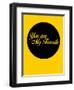 You are My Favorite 1-NaxArt-Framed Art Print